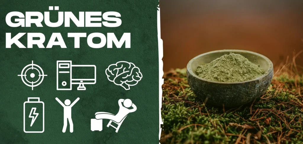 Grünes Kratom